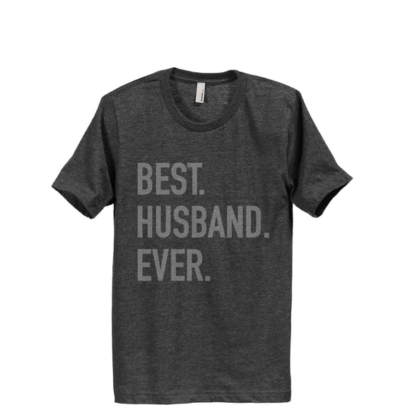 Thread Tank Best Husband Ever Men's Modern Fit T-Shirt Tee