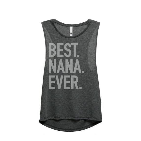 Thread Tank Best Nana Ever Women's Sleeveless Muscle Tank Top Charcoal X-Large