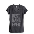 thumbnail image 1 of Thread Tank Best Nani Ever Women's Relaxed V-Neck T-Shirt Tee Charcoal Large, 1 of 4