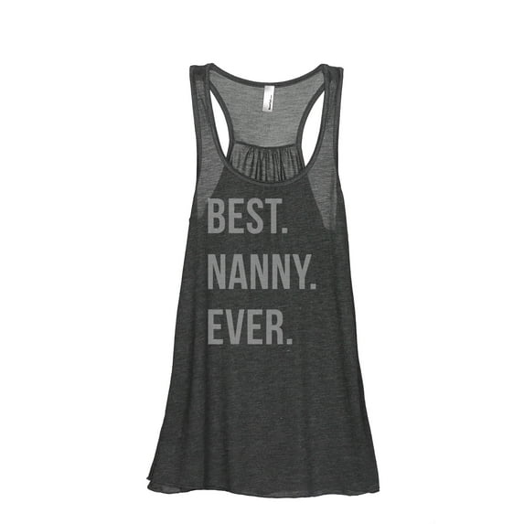 Thread Tank Best Nanny Ever Women's Sleeveless Flowy Racerback Tank Top Charcoal Small