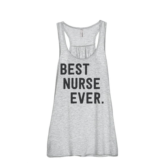Thread Tank Best Nurse Ever Women's Sleeveless Flowy Racerback Tank Top Sport Grey Medium