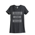 thumbnail image 1 of Thread Tank Break Down Walls Women's Relaxed Crewneck T-Shirt Tee Charcoal X-Large, 1 of 4
