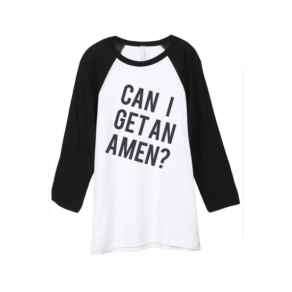 Thread Tank Can I Get An Amen Unisex 3/4 Sleeves Baseball Raglan White Black Small