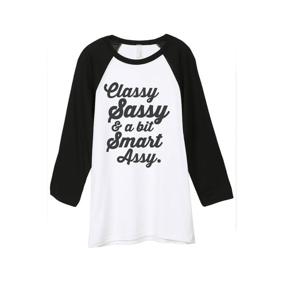 Thread Tank Classy Sassy and A Bit Smart Assy Unisex 3/4 Sleeves Baseball Raglan White Black Small