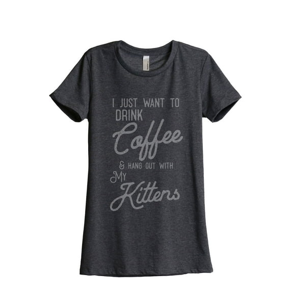 Thread Tank Coffee Hang Out With Kittens Cat Women's Relaxed Crewneck T-Shirt Tee Charcoal Large
