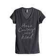 thumbnail image 1 of Thread Tank Courage Be Kind Women's Relaxed V-Neck T-Shirt Tee Charcoal X-Large, 1 of 4