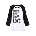 thumbnail image 1 of Thread Tank Dance Sing Praise Unisex 3/4 Sleeves Baseball Raglan White Black Small, 1 of 4
