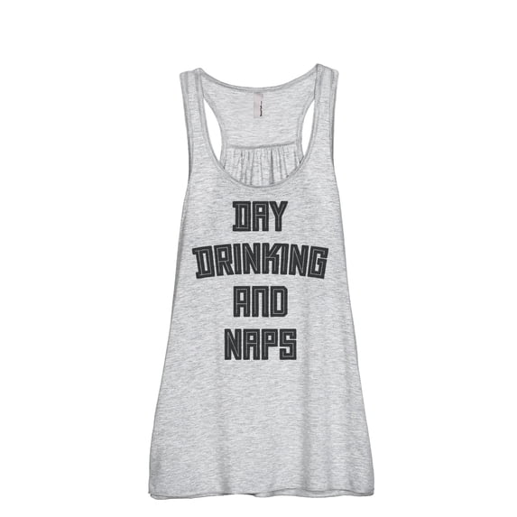 Thread Tank Day Drinking And Naps Women's Sleeveless Flowy Racerback Tank Top Sport Grey Large