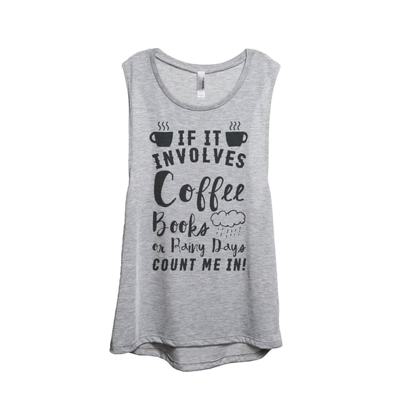 Thread Tank Designs - Coffee Books And Rainy Days Women's Sleeveless Muscle Tank Top Tee