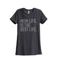 thumbnail image 1 of Thread Tank Designs - Mom Life Is The Best Life Women's Relaxed T-Shirt Tee, 1 of 3