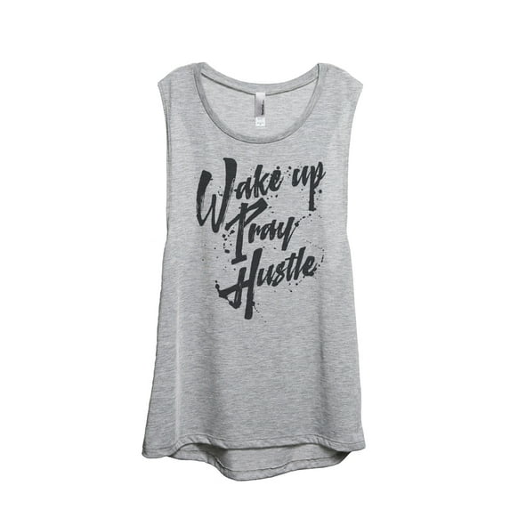 Thread Tank Designs - Wake Up Pray Hustle Women's Sleeveless Muscle Tank Top Tee