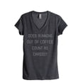 thumbnail image 1 of Thread Tank Does Running Out Of Coffee Count As Cardio Women's Relaxed V-Neck T-Shirt Tee Charcoal 2X-Large, 1 of 4