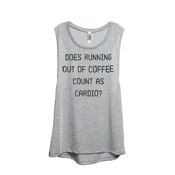 Thread Tank Does Running Out Of Coffee Count As Cardio Women's Sleeveless Muscle Tank Top Sport Grey Medium