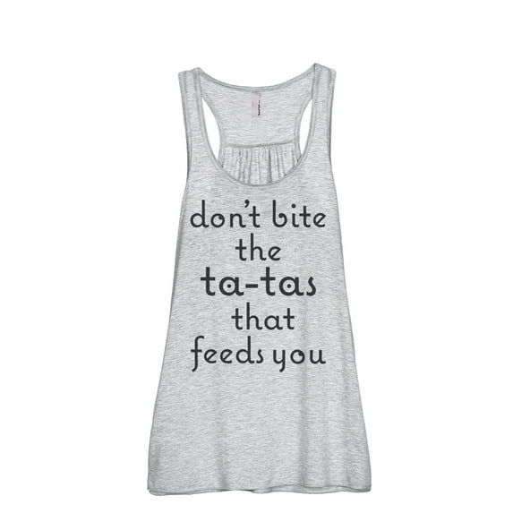 Thread Tank Dont Bite The Ta-Tas That Feeds You Women's Sleeveless Flowy Racerback Tank Top Sport Grey Small