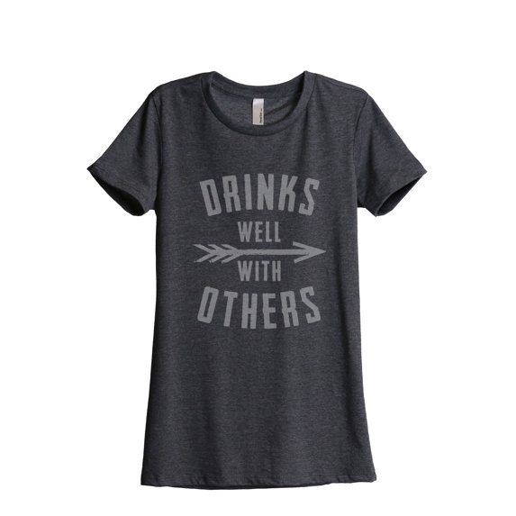 Thread Tank Drinks Well With Others Women's Relaxed Crewneck T-Shirt Tee Charcoal Large