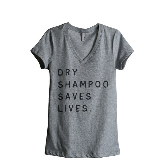 Thread Tank Dry Shampoo Saves Lives Women's Relaxed V-Neck T-Shirt Tee Heather Grey Small