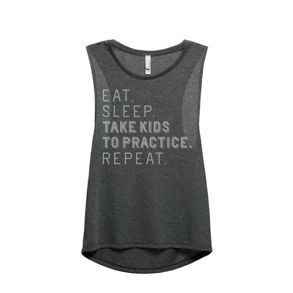 Thread Tank Eat Sleep Take Kids To Practice Repeat Women's Fashion Sleeveless Muscle Tank Top Charcoal Small