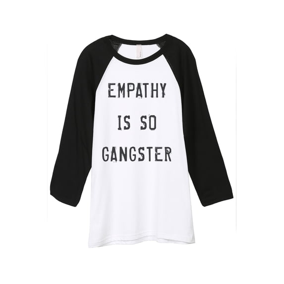 Thread Tank Empathy Is So Gangster Unisex 3/4 Sleeves Baseball Raglan White Black 2X-Large