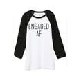 thumbnail image 1 of Thread Tank Engaged AF Newlywed Unisex 3/4 Sleeves Baseball Raglan White Black Small, 1 of 4