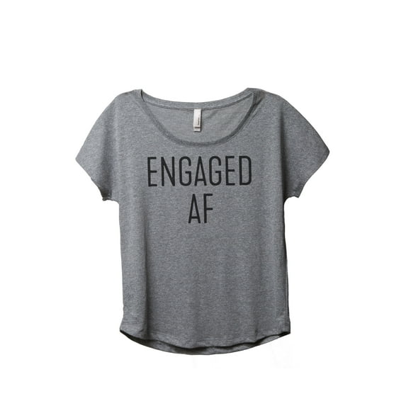 Thread Tank Engaged AF Newlywed Women's Relaxed Slouchy Dolman T-Shirt Tee Heather Grey 2X-Large