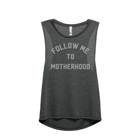 Thread Tank Follow Me To Motherhood Women's Sleeveless Muscle Tank Top Charcoal Large