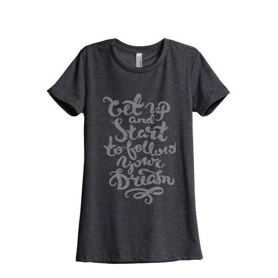 Thread Tank Follow Your Dream Women's Relaxed Crewneck T-Shirt Tee Charcoal 2X-Large