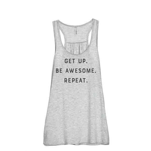 Thread Tank Get Up Be Awesome Repeat Women's Sleeveless Flowy Racerback Tank Top Sport Grey 2X-Large