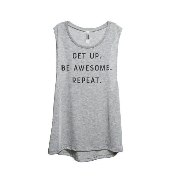 Thread Tank Get Up Be Awesome Repeat Women's Sleeveless Muscle Tank Top Sport Grey Small