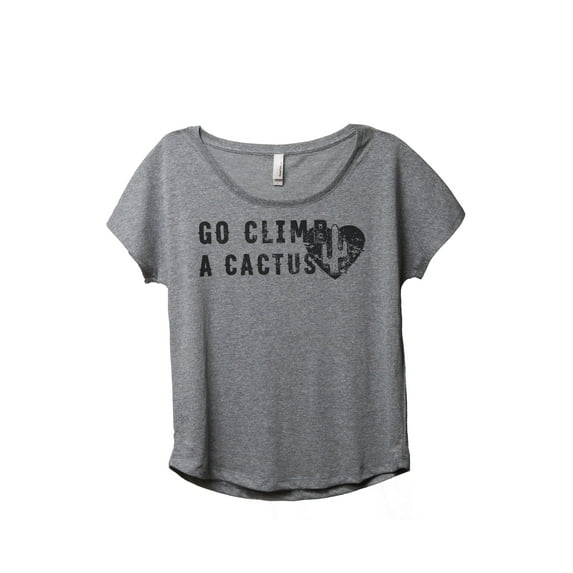 Thread Tank Go Climb A Cactus Women's Relaxed Slouchy Dolman T-Shirt Tee Heather Grey Small