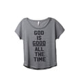 thumbnail image 1 of Thread Tank God Is Good Women's Relaxed Slouchy Dolman T-Shirt Tee Heather Grey 3X-Large, 1 of 4