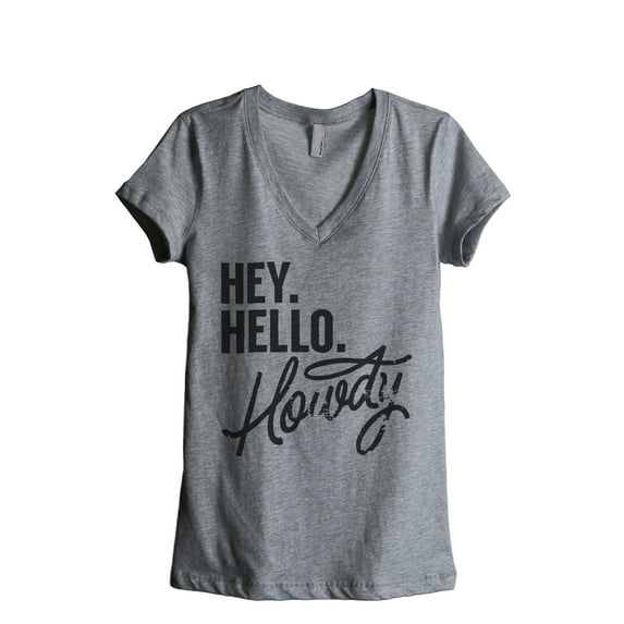 Thread Tank Hey Hello Howdy Women's Relaxed V-Neck T-Shirt Tee Heather Grey Small