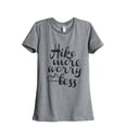 thumbnail image 1 of Thread Tank Hike More Worry Less Women's Relaxed Crewneck T-Shirt Tee Heather Grey Small, 1 of 4