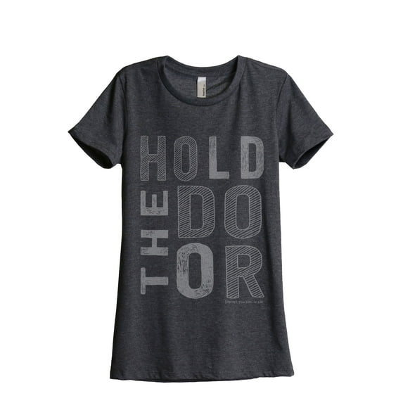 Thread Tank Hold The Door Women's Relaxed Crewneck T-Shirt Tee Charcoal Small