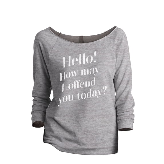 Thread Tank How May I Offend You Today Women's Fashion Slouchy 3/4 Sleeves Raglan Sweatshirt Sport Grey Small