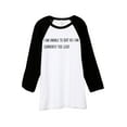 thumbnail image 1 of Thread Tank I Am Unable To Quit As I Am Currently Too Legit Unisex 3/4 Sleeves Baseball Raglan White Black X-Small, 1 of 4