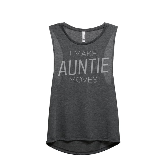 Thread Tank I Make Auntie Moves Women's Fashion Sleeveless Muscle Tank Top Charcoal X-Large