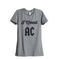 thumbnail image 1 of Thread Tank I Need AC Women's Relaxed Crewneck T-Shirt Tee Heather Grey Small, 1 of 4