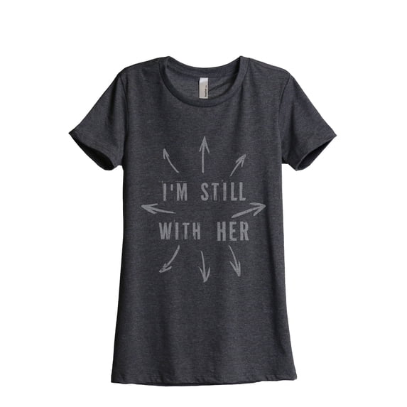 Thread Tank I'm Still With Her Women's Fashion Relaxed Crewneck T-Shirt Tee Charcoal Small