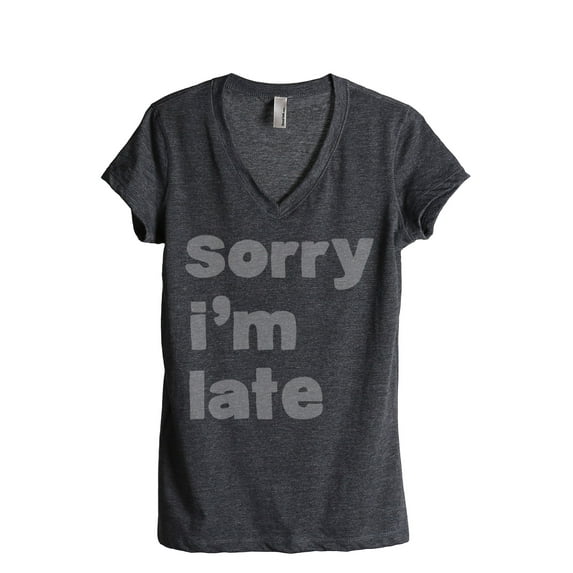 Thread Tank Im Late Women's Relaxed V-Neck T-Shirt Tee Charcoal X-Large