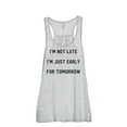 thumbnail image 1 of Thread Tank Im Not Late Just Early For Tomorrow Women's Sleeveless Flowy Racerback Tank Top Sport Grey Medium, 1 of 5