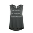 thumbnail image 1 of Thread Tank Im Not Late Just Early For Tomorrow Women's Sleeveless Muscle Tank Top Charcoal Medium, 1 of 4