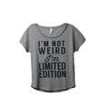 thumbnail image 1 of Thread Tank Im Not Weird Im Limited Edition Women's Relaxed Slouchy Dolman T-Shirt Tee Heather Grey 3X-Large, 1 of 4