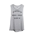 thumbnail image 1 of Thread Tank In Memory Of When I Could Sleep In Women's Fashion Sleeveless Muscle Tank Top Sport Grey Large, 1 of 4