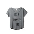 thumbnail image 1 of Thread Tank Its A Mom Thing Women's Relaxed Slouchy Dolman T-Shirt Tee Heather Grey 2X-Large, 1 of 4