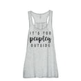 thumbnail image 1 of Thread Tank Its Too Peopley Outside Women's Sleeveless Flowy Racerback Tank Top Sport Grey 2X-Large, 1 of 5