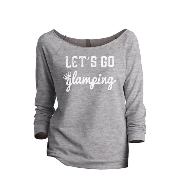 Thread Tank Lets Go Glamping Women's Slouchy 3/4 Sleeves Raglan Sweatshirt Sport Grey 2X-Large