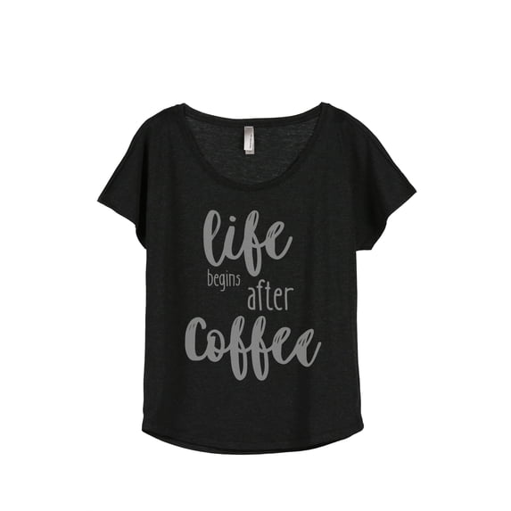 Thread Tank Life Begins After Coffee Women's Relaxed Slouchy Dolman T-Shirt Tee Heather Black Small