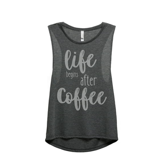 Thread Tank Life Begins After Coffee Women's Sleeveless Muscle Tank Top Charcoal 2X-Large