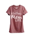 thumbnail image 1 of Thread Tank Livin' That Basketball Mom Life Women's Fashion Relaxed Crewneck T-Shirt Tee Heather Rouge Small, 1 of 5