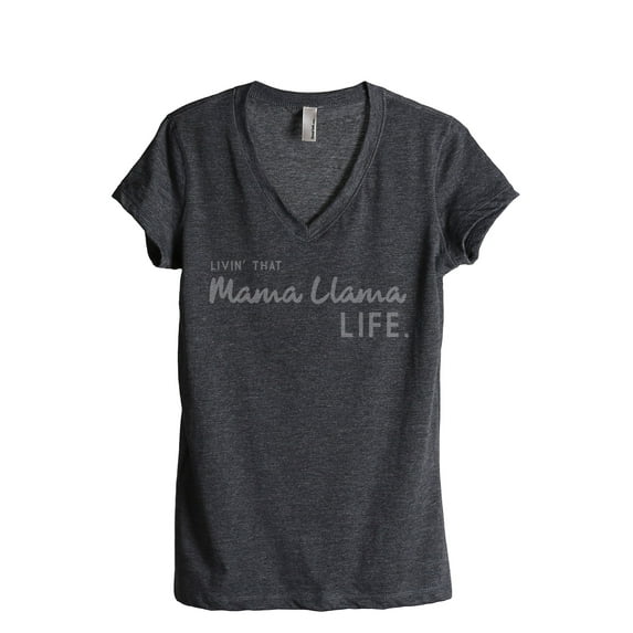Thread Tank Livin' That Mama Llama Life Women's Fashion Relaxed V-Neck T-Shirt Tee Charcoal Small